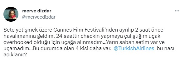 merve dizdar cannes da kaldi ucaga alinmadi